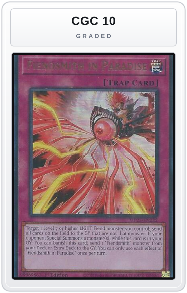 Graded - Fiendsmith in Paradise — CGC 10 graded overlay