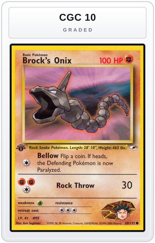 Graded - Brock's Onix (69) — CGC 10 graded overlay