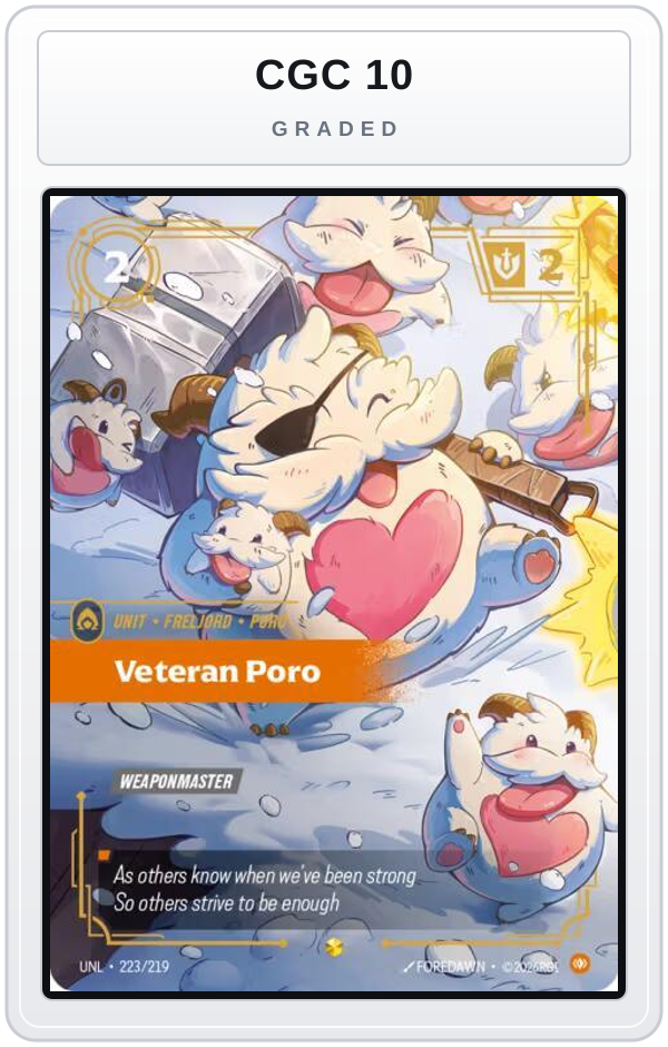 Graded - Veteran Poro (Overnumbered) — CGC 10 graded overlay