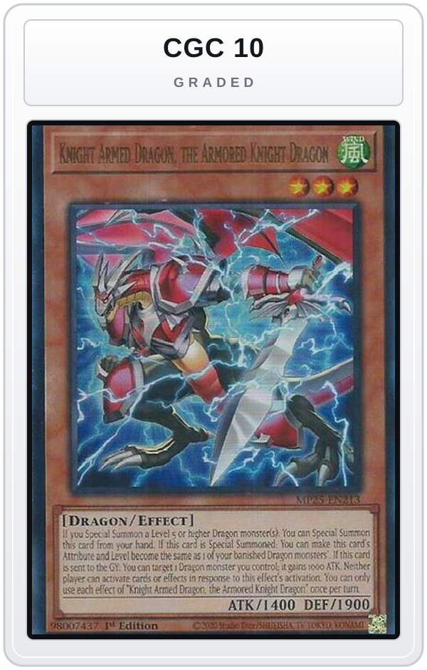 Graded - Knight Armed Dragon, the Armored Knight Dragon — CGC 10 graded overlay