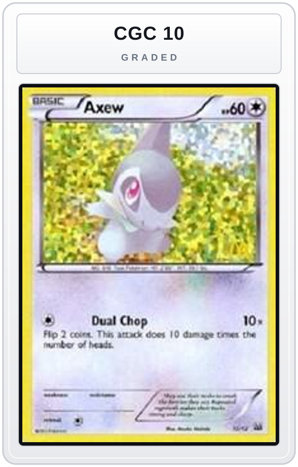 Graded - Axew - 12/12 — CGC 10 graded overlay