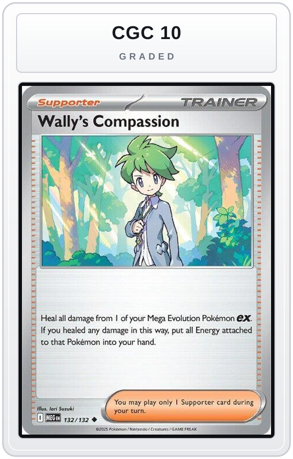 Graded - Wally's Compassion - 132/132 — CGC 10 graded overlay