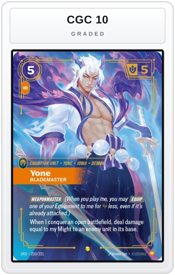 Graded - Yone - Blademaster (Overnumbered) — CGC 10 graded overlay