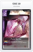 Graded - Fatal Strike — CGC 10 graded overlay