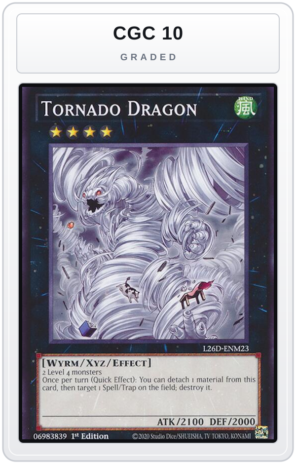 Graded - Tornado Dragon — CGC 10 graded overlay