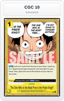 Graded - The One Who Is the Most Free Is the Pirate King!!! — CGC 10 graded overlay