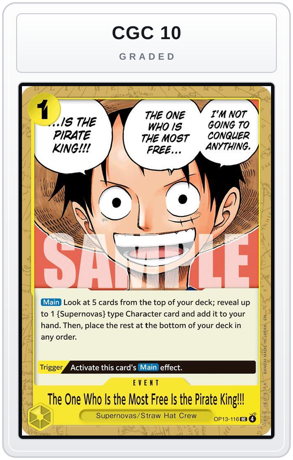 Graded - The One Who Is the Most Free Is the Pirate King!!! — CGC 10 graded overlay
