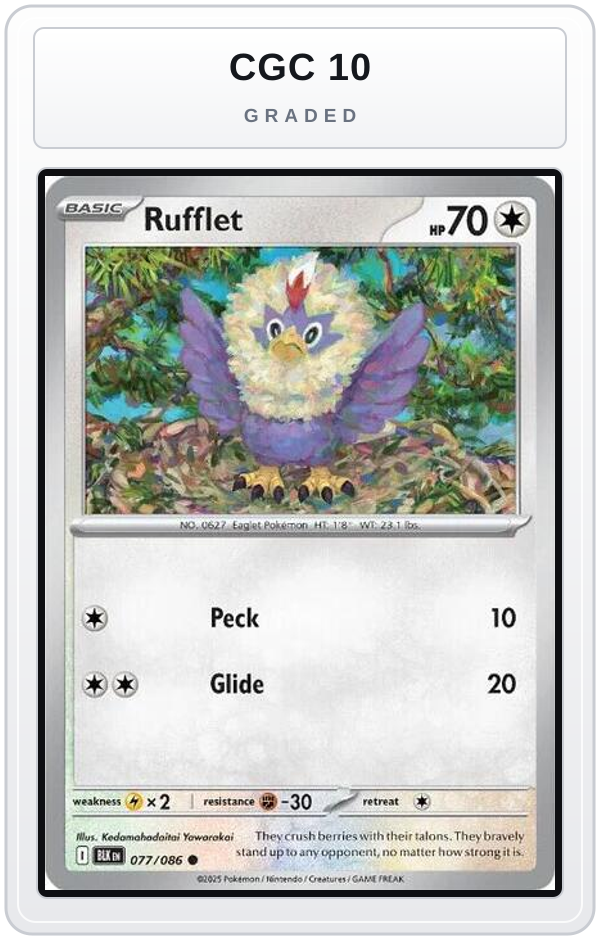 Graded - Rufflet — CGC 10 graded overlay