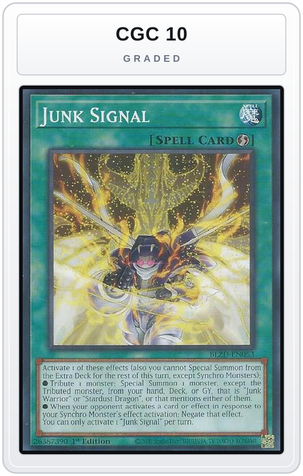 Graded - Junk Signal — CGC 10 graded overlay