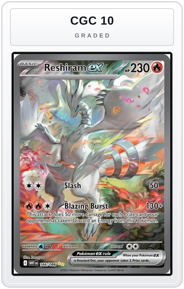 Graded - Reshiram ex - 166/086 — CGC 10 graded overlay