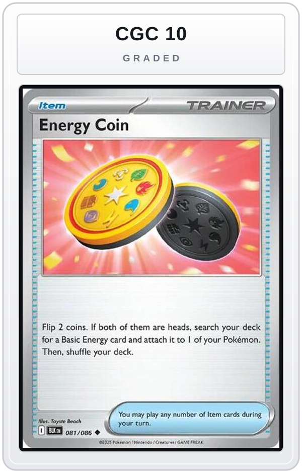 Graded - Energy Coin — CGC 10 graded overlay