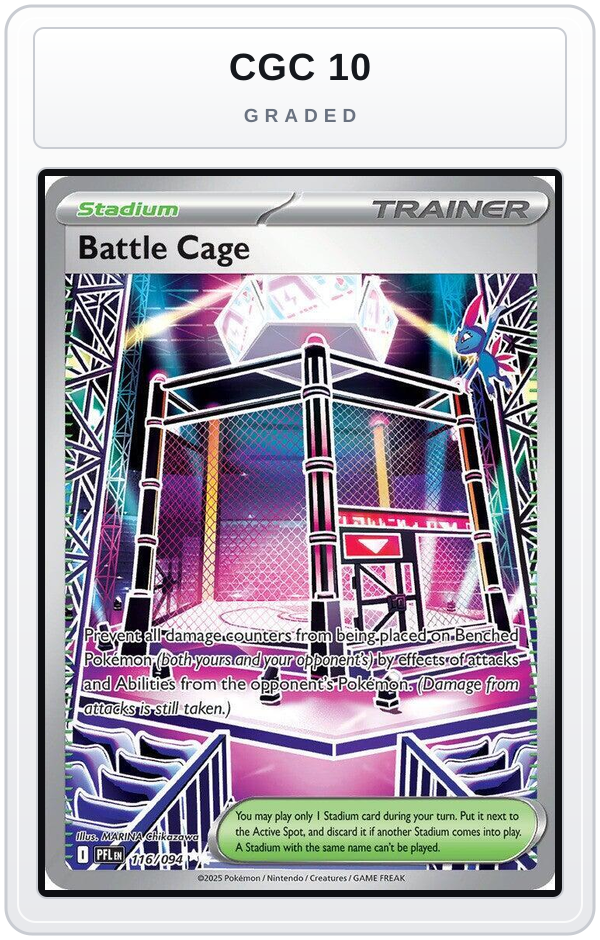Graded - Battle Cage - 116/094 — CGC 10 graded overlay