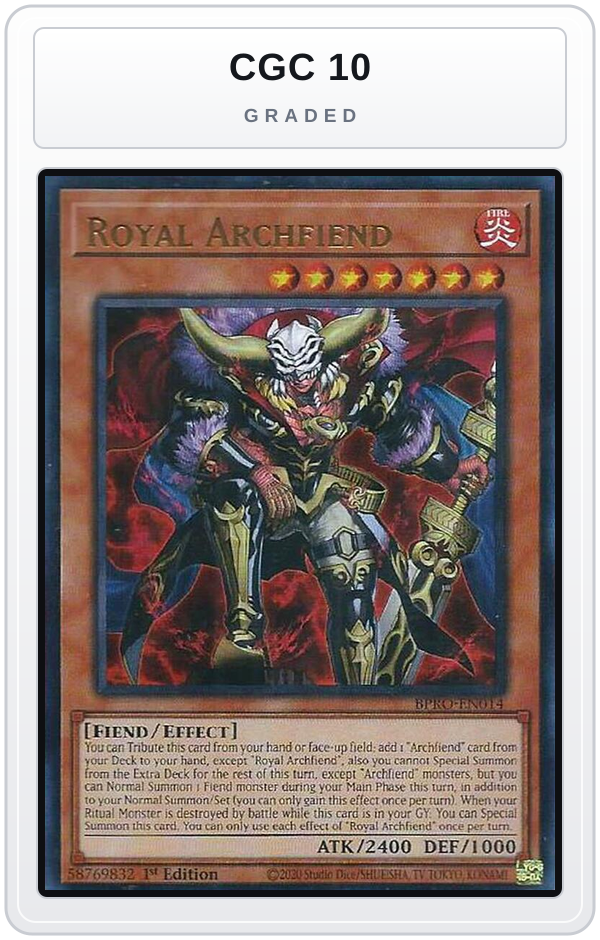 Graded - Royal Archfiend — CGC 10 graded overlay