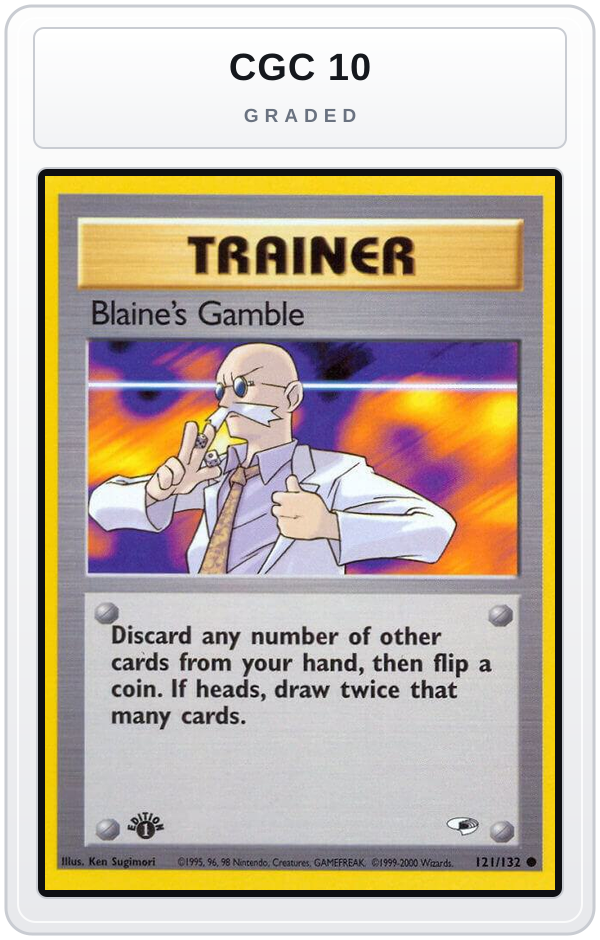 Graded - Blaine's Gamble — CGC 10 graded overlay