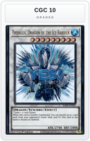 Graded - Trishula, Dragon of the Ice Barrier — CGC 10 graded overlay