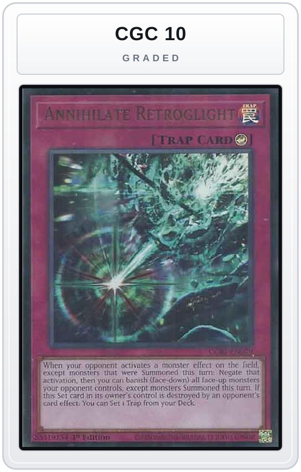 Graded - Annihilate Retroglight — CGC 10 graded overlay