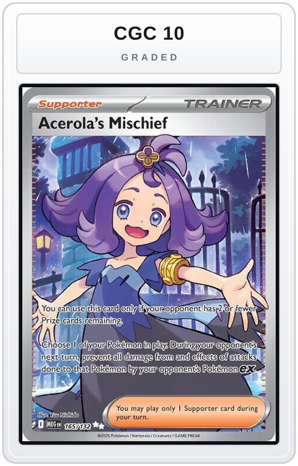 Graded - Acerola's Mischief - 165/132 — CGC 10 graded overlay