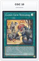 Graded - Clown Crew Rehearsal — CGC 10 graded overlay