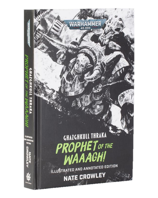 GHAZGHKULL THRAKA: PROPHET O/T WAAAGH! - Available September 5th
