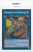 Graded - Topologic Blaster Dragon — Grade 7 graded overlay