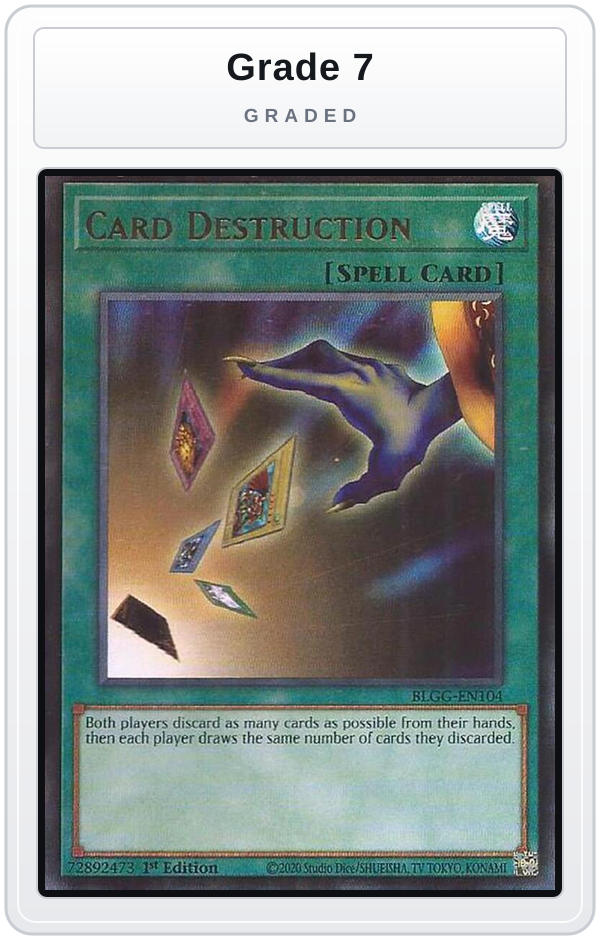 Graded - Card Destruction — Grade 7 graded overlay