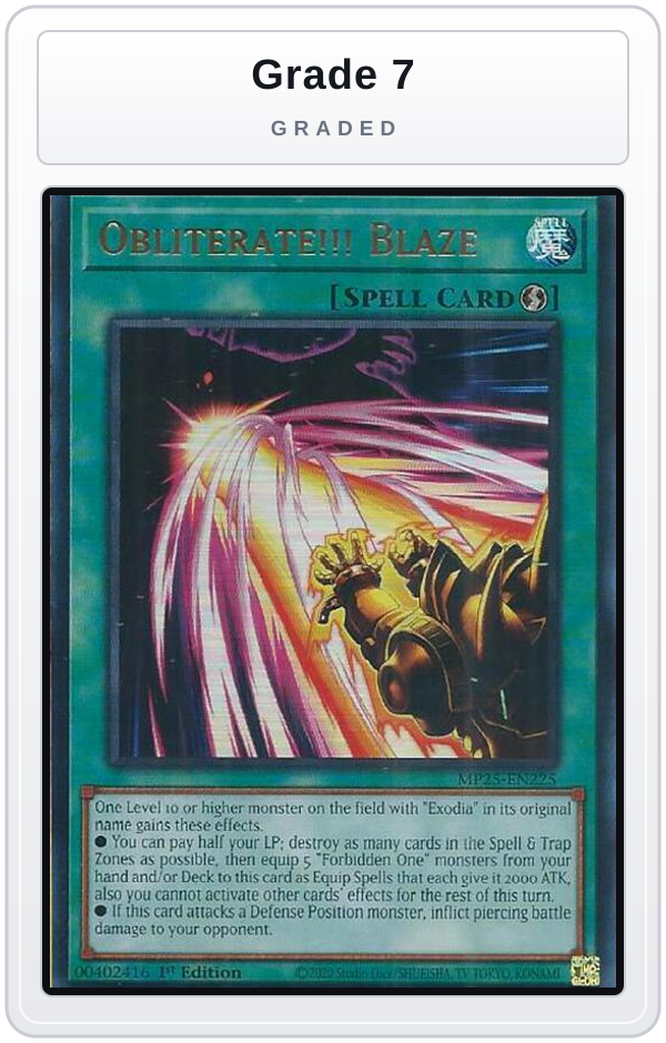 Graded - Obliterate!!! Blaze — Grade 7 graded overlay