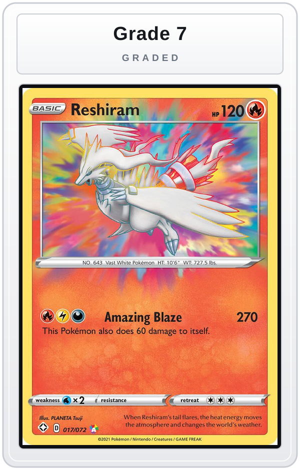Graded - Reshiram — Grade 7 graded overlay