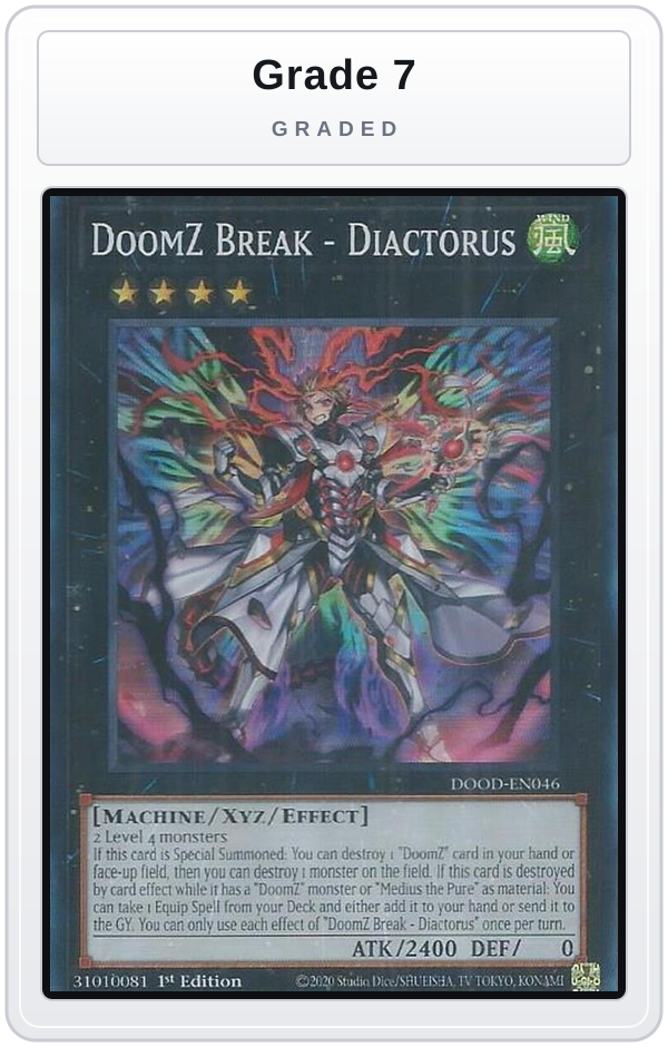 Graded - DoomZ Break - Diactorus — Grade 7 graded overlay