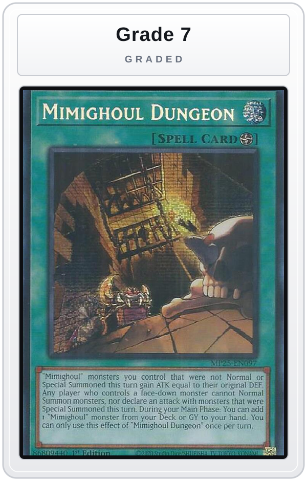 Graded - Mimighoul Dungeon — Grade 7 graded overlay