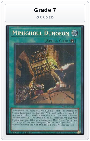 Graded - Mimighoul Dungeon — Grade 7 graded overlay