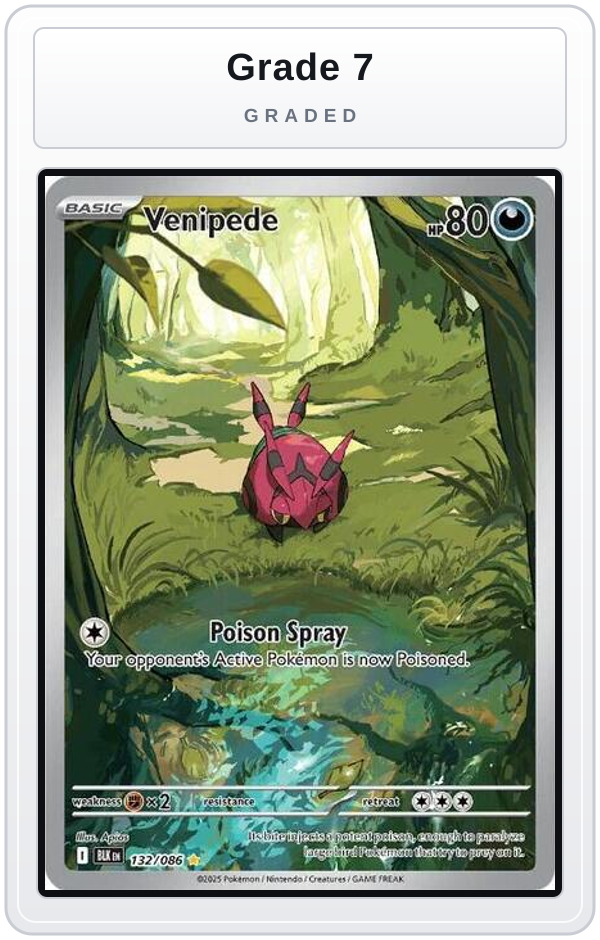 Graded - Venipede - 132/086 — Grade 7 graded overlay