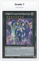 Graded - Number 90: Galaxy-Eyes Photon Lord — Grade 7 graded overlay