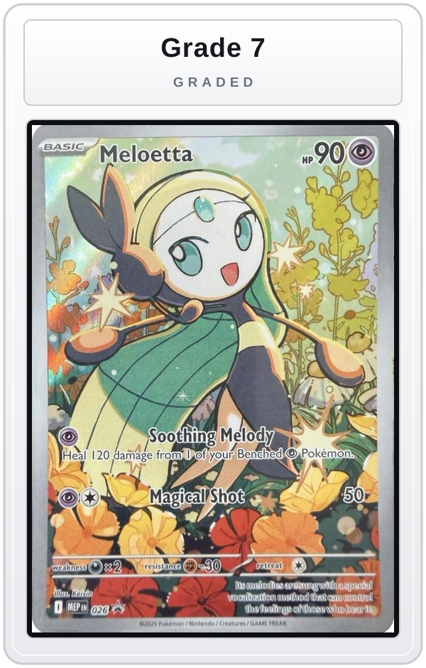 Graded - Meloetta - 026 — Grade 7 graded overlay