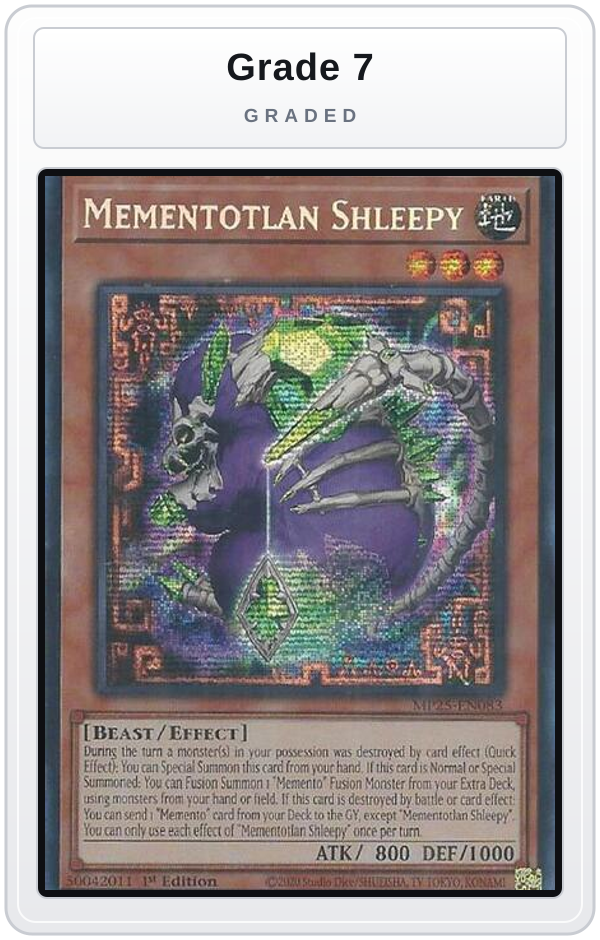 Graded - Mementotlan Shleepy — Grade 7 graded overlay