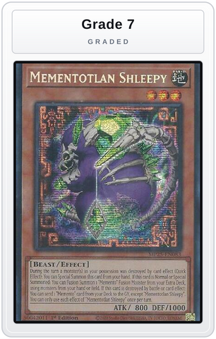 Graded - Mementotlan Shleepy — Grade 7 graded overlay