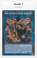 Graded - Duel Link Dragon, the Duel Dragon — Grade 7 graded overlay