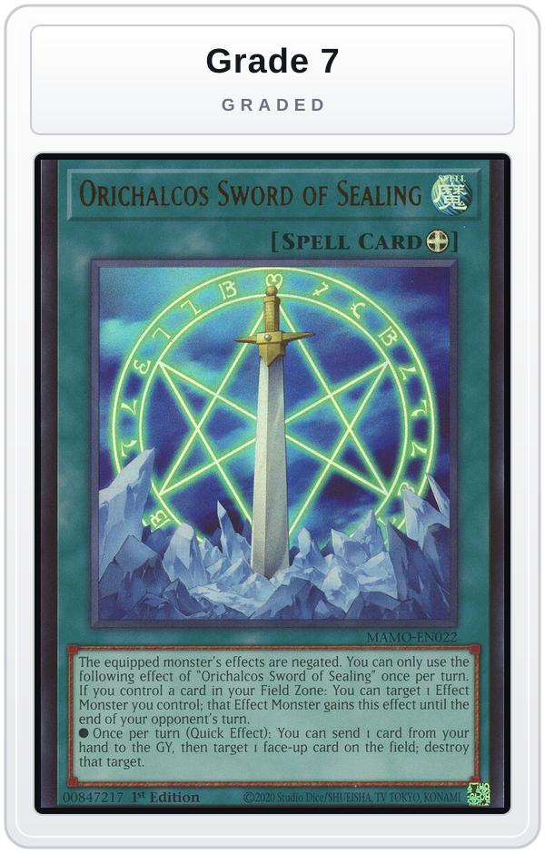 Graded - Orichalcos Sword of Sealing — Grade 7 graded overlay