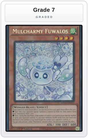 Graded - Mulcharmy Fuwalos — Grade 7 graded overlay