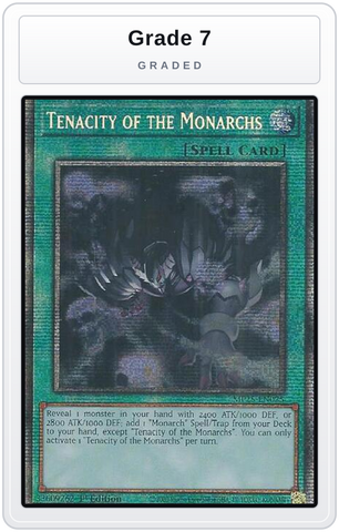 Graded - Tenacity of the Monarchs — Grade 7 graded overlay