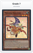 Graded - Miracle Ejector — Grade 7 graded overlay