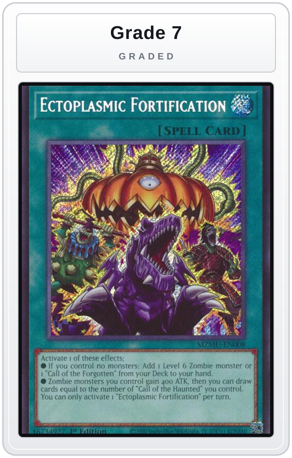 Graded - Ectoplasmic Fortification — Grade 7 graded overlay