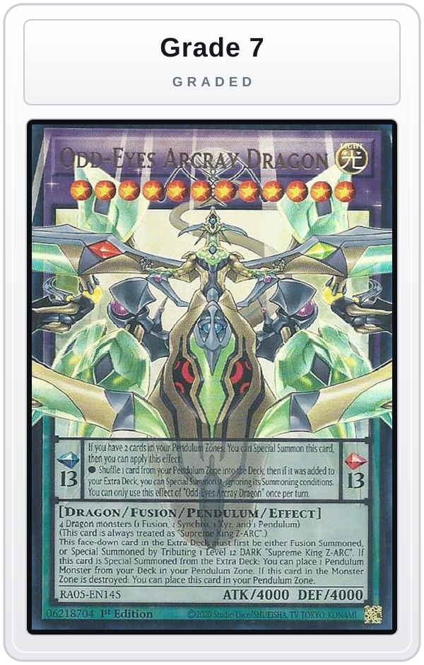 Graded - Odd-Eyes Arcray Dragon — Grade 7 graded overlay