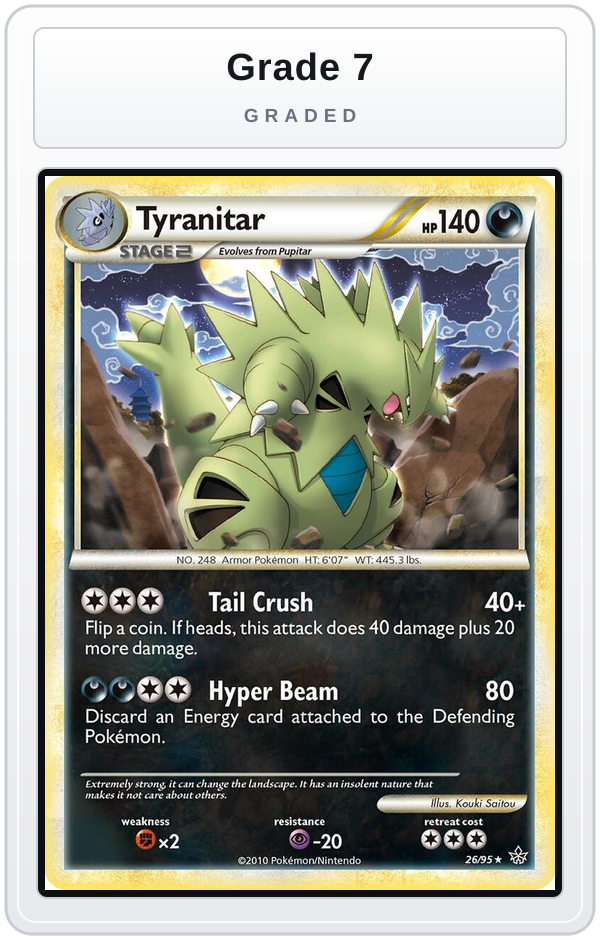 Graded - Tyranitar — Grade 7 graded overlay