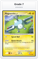 Graded - Magnemite — Grade 7 graded overlay