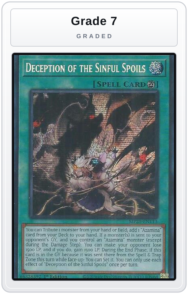 Graded - Deception of the Sinful Spoils — Grade 7 graded overlay