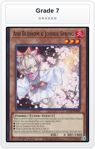 Graded - Ash Blossom & Joyous Spring (LAVD-ENS08) — Grade 7 graded overlay