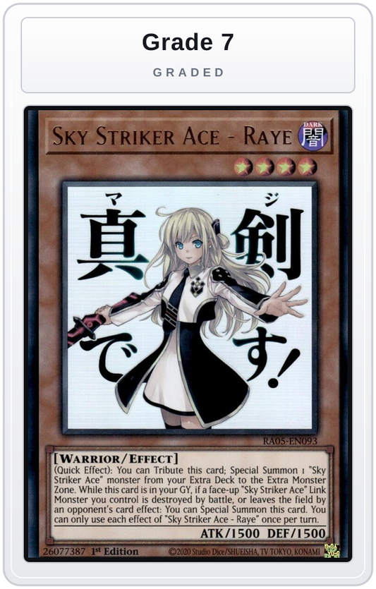 Graded - Sky Striker Ace - Raye — Grade 7 graded overlay