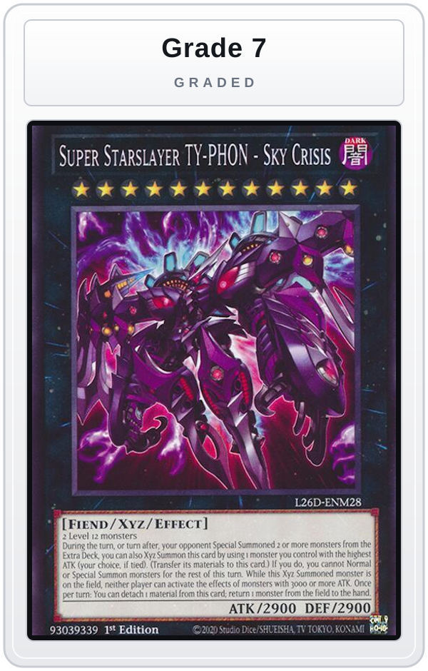 Graded - Super Starslayer TY-PHON - Sky Crisis — Grade 7 graded overlay