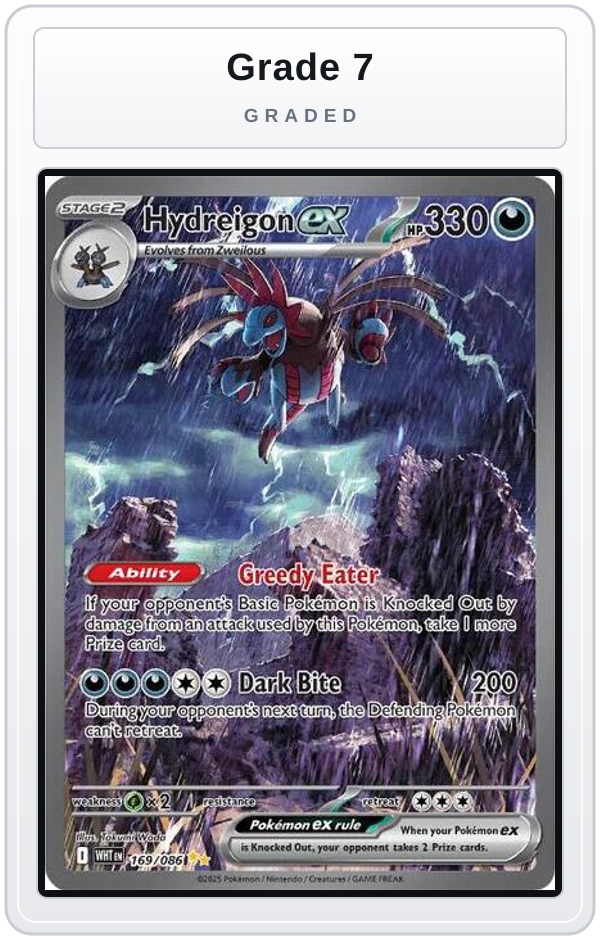 Graded - Hydreigon ex - 169/086 — Grade 7 graded overlay