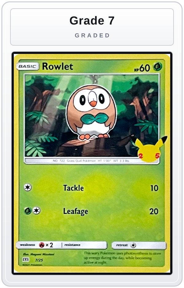 Graded - Rowlet - 7/25 — Grade 7 graded overlay